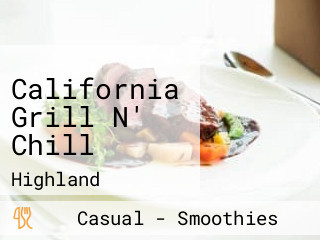 California Grill N' Chill