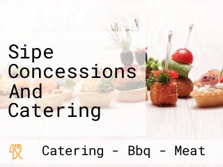 Sipe Concessions And Catering