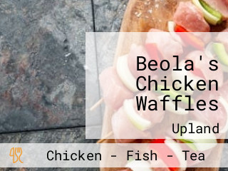 Beola's Chicken Waffles