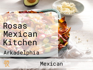 Rosas Mexican Kitchen