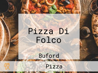 Pizza Di Folco