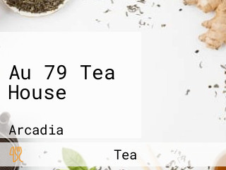 Au 79 Tea House