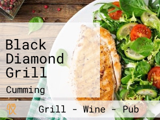 Black Diamond Grill