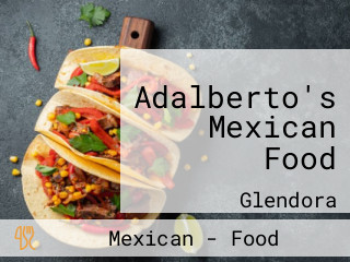 Adalberto's Mexican Food