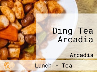 Ding Tea Arcadia