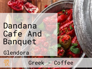 Dandana Cafe And Banquet