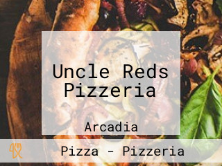 Uncle Reds Pizzeria