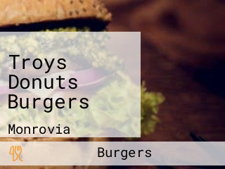 Troys Donuts Burgers