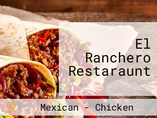 El Ranchero Restaraunt