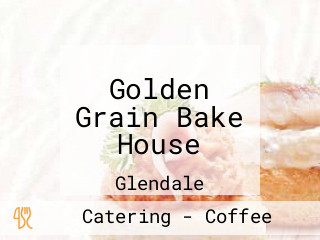 Golden Grain Bake House