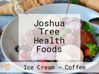 Joshua Tree Health Foods