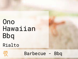 Ono Hawaiian Bbq