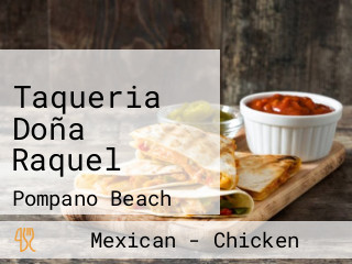 Taqueria Doña Raquel