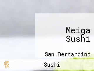 Meiga Sushi