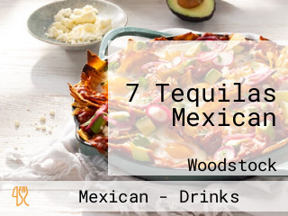 7 Tequilas Mexican