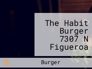 The Habit Burger 7307 N Figueroa St Los Angeles