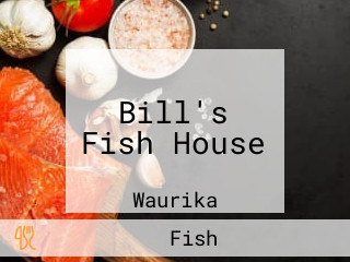 Bill's Fish House