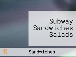 Subway Sandwiches Salads