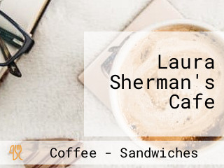 Laura Sherman's Cafe