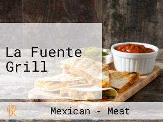 La Fuente Grill