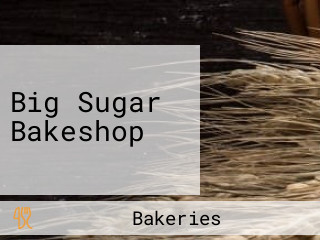 Big Sugar Bakeshop