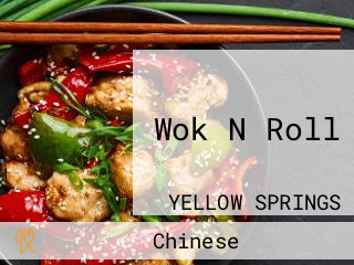 Wok N Roll