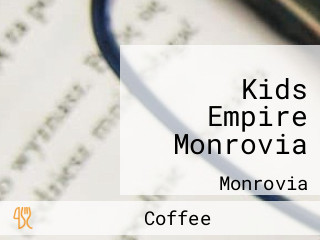 Kids Empire Monrovia