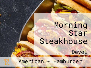 Morning Star Steakhouse