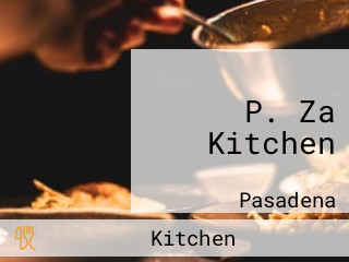 P. Za Kitchen