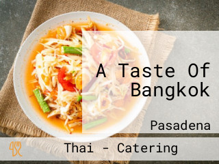 A Taste Of Bangkok