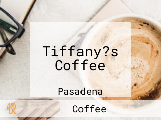 Tiffany?s Coffee