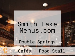 Smith Lake Menus.com