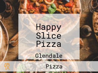 Happy Slice Pizza