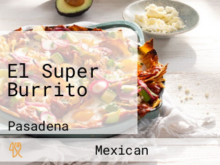 El Super Burrito