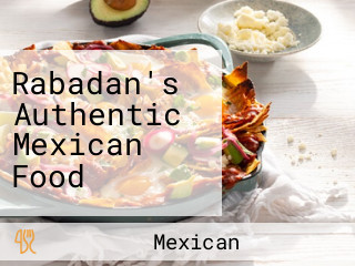 Rabadan's Authentic Mexican Food