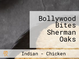 Bollywood Bites Sherman Oaks