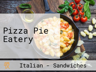 Pizza Pie Eatery