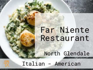 Far Niente Restaurant