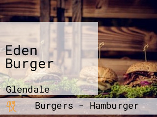 Eden Burger