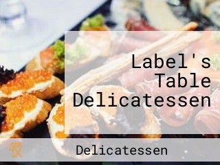 Label's Table Delicatessen