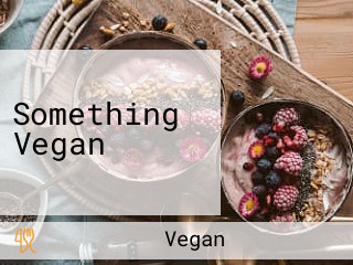 Something Vegan