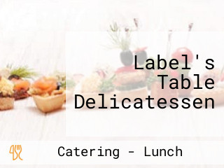 Label's Table Delicatessen