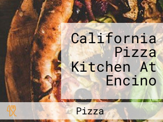 California Pizza Kitchen At Encino