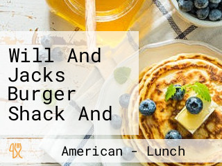 Will And Jacks Burger Shack And Beer Garden