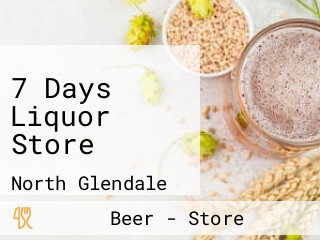 7 Days Liquor Store