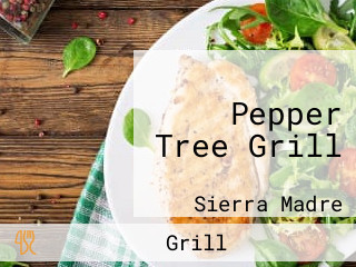 Pepper Tree Grill