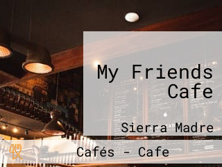 My Friends Cafe