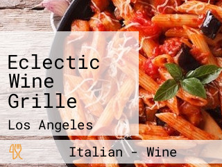 Eclectic Wine Grille