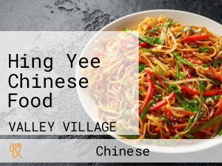 Hing Yee Chinese Food