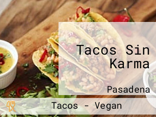 Tacos Sin Karma